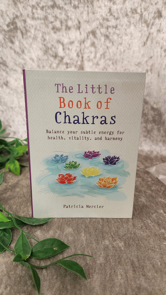 The Little Book of Chakras – Patricia Mercier – Spellbound Crystal Boutique